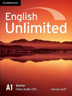 English Unlimited Starter, A1 by Adrian Doff