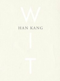 Wit by Han Kang