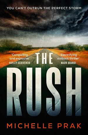 The Rush by Michelle Prak