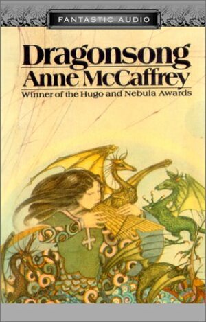 Dragonsong, Dragonsinger, Dragondrums by Anne McCaffrey