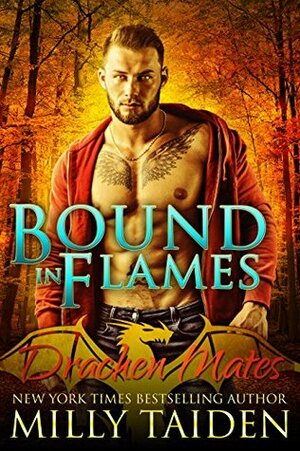 Bound in Flames by Milly Taiden