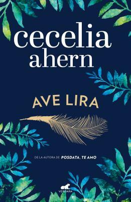 Ave Lira / Lyrebird by Cecelia Ahern