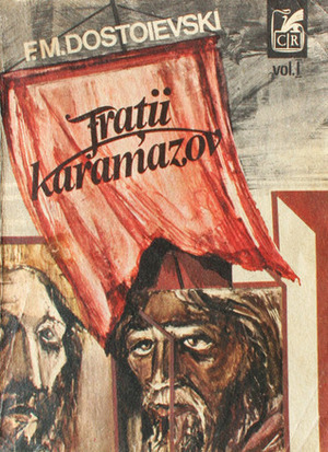 Frații Karamazov by Fyodor Dostoevsky