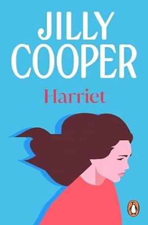 Harriet by Jilly Cooper