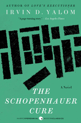 The Schopenhauer Cure by Irvin Yalom