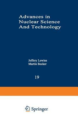 Advances in Nuclear Science and Technology: Festschrift in Honor of Eugene P. Wigner by Jeffery Lewins