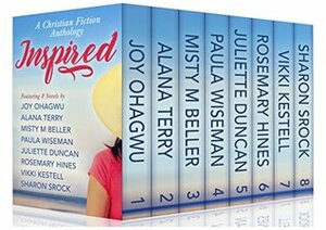 Inspired- A Christian Fiction Anthology by Rosemary Hines, Sharon Srock, Joy Ohagwu, Paula Wiseman, Misty M. Beller, Alana Terry, Vikki Kestell, Juliette Duncan