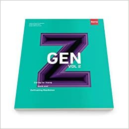 Gen Z vol 2: Caring for Young Souls and Cultivating Resilience by Barna Group
