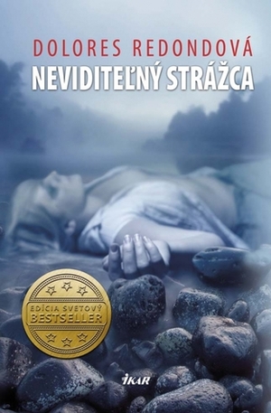 Neviditeľný strážca by Dolores Redondo