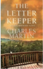 The Letter Keeper by Charles Martin