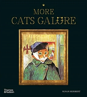 More Cats Galore: A Second Compendium of Cultured Cats by Susan Herbert