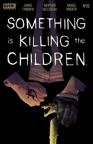 Something is Killing the Children #10 by James Tynion IV