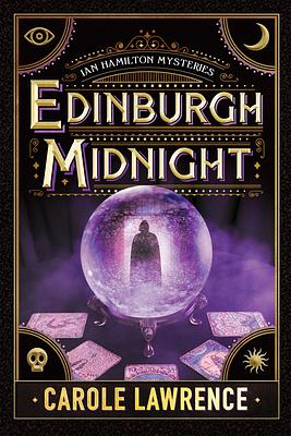 Edinburgh Midnight by Carole Lawrence
