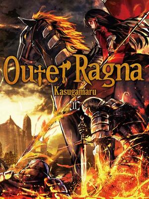 Outer Ragna, Volume 2 by Kasugamaru