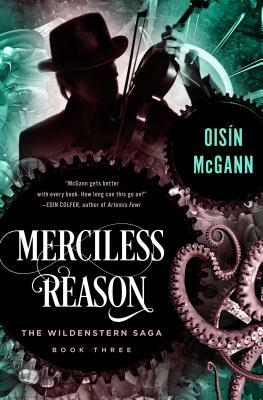 Merciless Reason by Oisín McGann, Oisín McGann