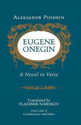Eugene Onegin: A Novel in Verse: Commentary (Vol. 2) by Alexander Pushkin