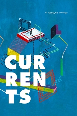 Currents by William Tham, Leila Lee