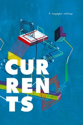 Currents by Leila Lee, William Tham