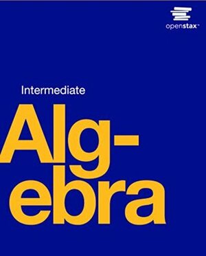 Intermediate Algebra by OpenStax, Lynn Marecek