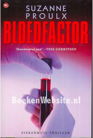 Bloedfactor by Suzanne Proulx