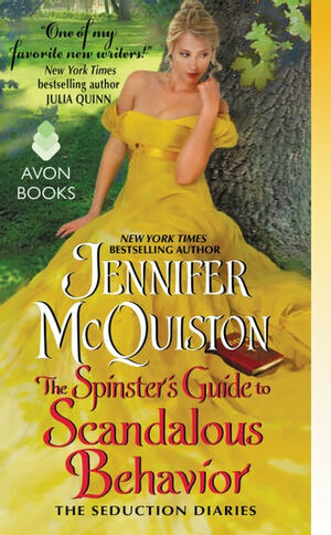 The Spinster's Guide to Scandalous Behavior by Jennifer McQuiston