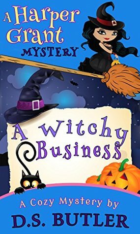 A Witchy Business by D.S. Butler