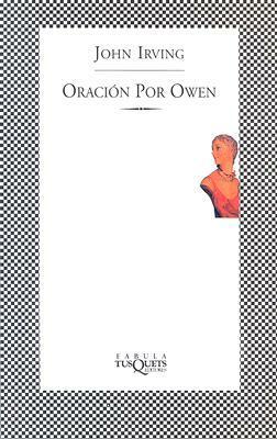 Oracion por Owen by John Irving