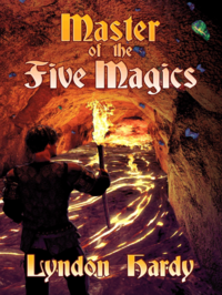 Master of the Five Magics by Lyndon Hardy