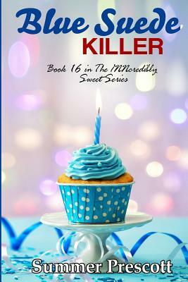 Blue Suede Killer by Summer Prescott