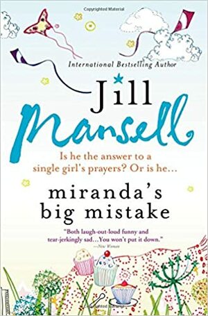 Miranda's Big Mistake by Jill Mansell