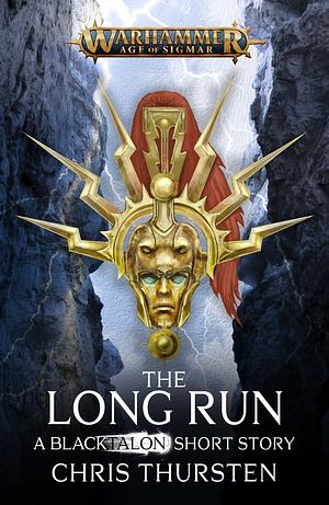 The Long Run by Chris Thursten