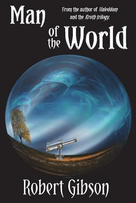 Man Of The World by Robert Gibson
