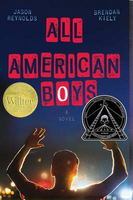All American Boys by Brendan Kiely, Jason Reynolds