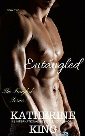 Entangled by Katherine King