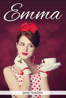 Emma: (Starbooks Classics Editions) by Jane Austen