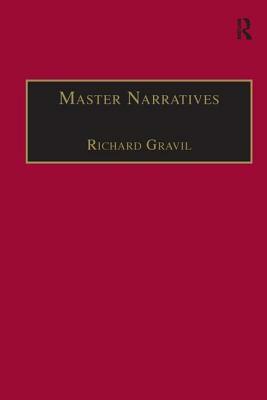 Master Narratives: Tellers and Telling in the English Novel by 