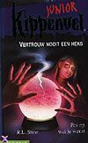 Vertrouw nooit een heks (Kippenvel junior, #3) by Paul van den Belt, R.L. Stine