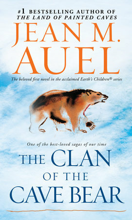 The Clan of the Cave Bear by Jean M. Auel