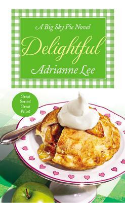 Delightful: Big Sky Pie #3 by Adrianne Lee