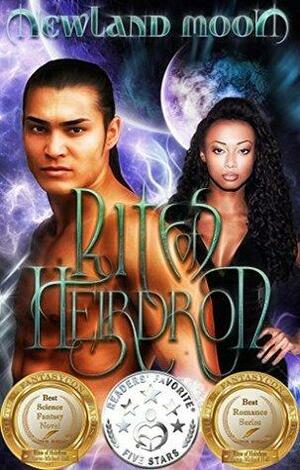 Rites of Heirdron: Science Fantasy Romance by Aaron-Michael Hall, Newland Moon