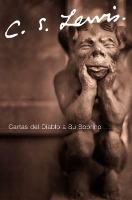 Cartas del Diablo a Su Sobrino by C.S. Lewis