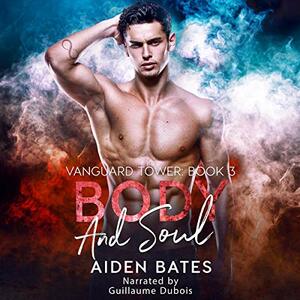 Body and Soul by Aiden Bates