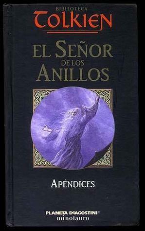 El Señor de los Anillos - Apéndices by J.R.R. Tolkien