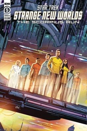 Star Trek: Strange New Worlds - The Scorpius Run #5 by Ryan Parrott