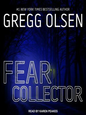 Fear Collector by Gregg Olsen