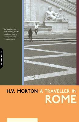 A Traveller in Rome by H. V. Morton