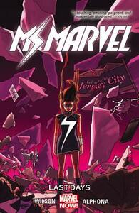 Ms. Marvel, Vol. 4: Last Days by G. Willow Wilson