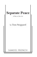 A Separate Peace by Tom Stoppard