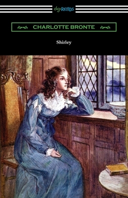 Shirley by Charlotte Brontë