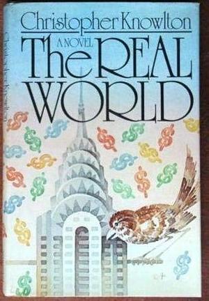 The Real World by Christopher Knowlton